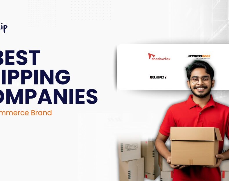 Trusted & Best Shipping Company for Ecommerce in India (2025)